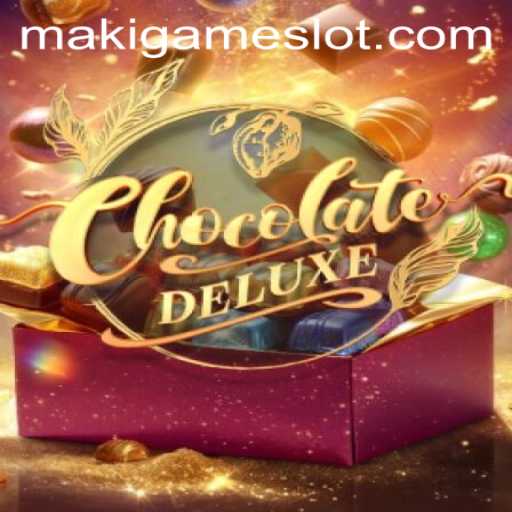 Dive into the Sweet World of ChocolateDeluxe: A MakiGame Special