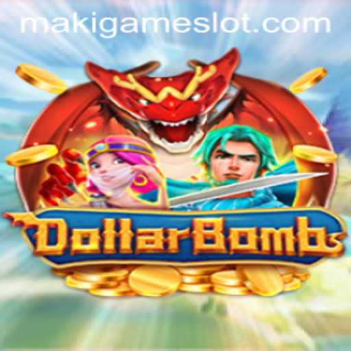 Unveiling DollarBombs: The Explosive New Game by MakiGame